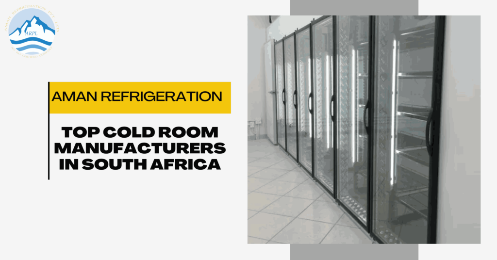 Cold Room Manufacturers in South Africa