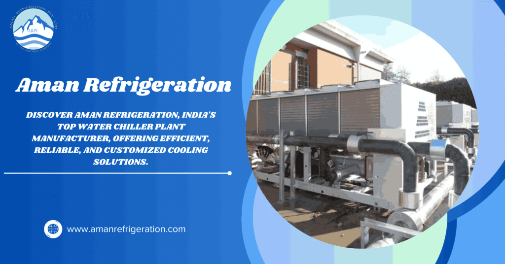 Water Chiller Plant Manufacturer in India