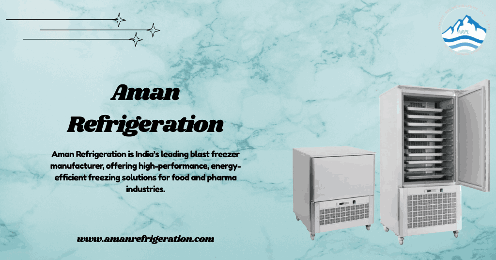 Blast Freezer Manufacturer in India
