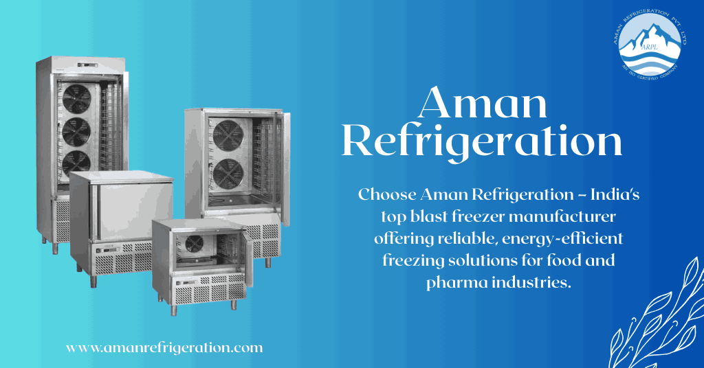 Blast Freezer Manufacturer in India